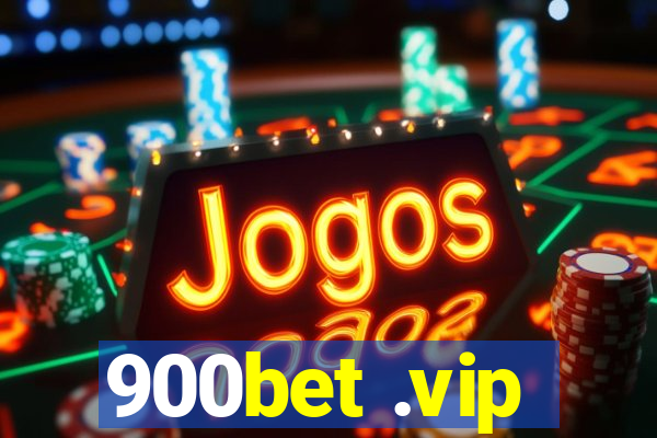 900bet .vip